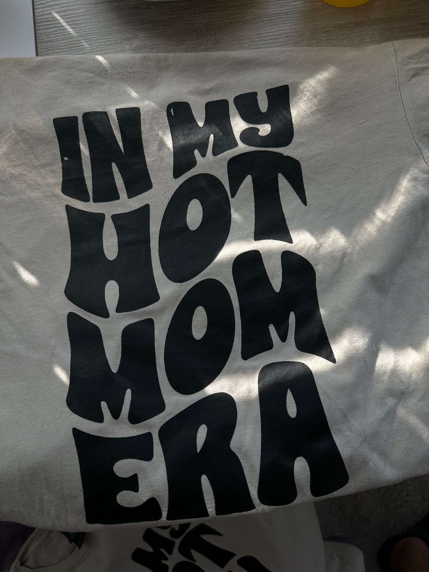 In my Hot mom Era T-Shirt