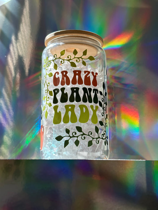 Crazy Plant Lady 16oz Glass Cup